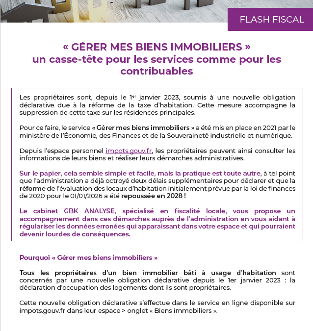 « GÉRER MES BIENS IMMOBILIERS » un casse-tête pour les services comme pour les contribuables