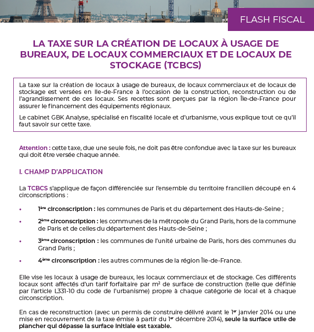 La taxe sur la création de locaux à usage de bureaux, de locaux commerciaux et de locaux de stockage (TCBCS)